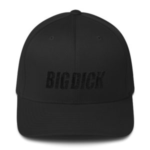 BIG DICK - Flex Fit Cap